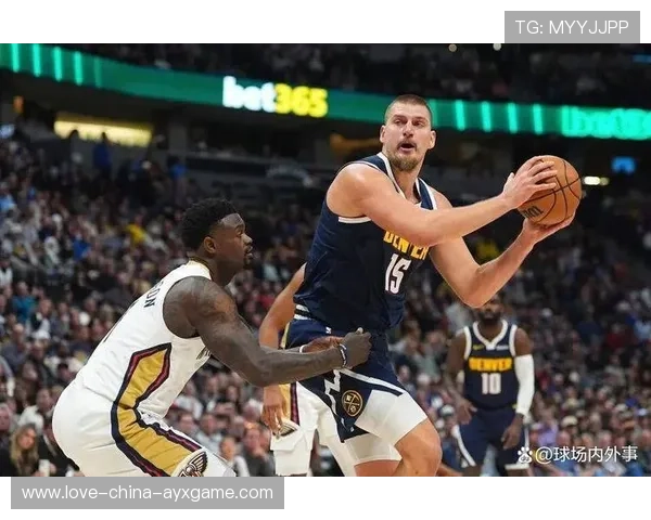 约基奇利用身体连续取分，掘金稳住局面